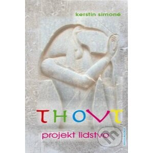 Thovt - projekt lidstvo - Kerstin Simoné