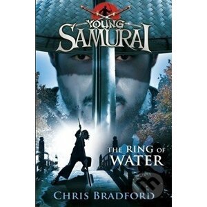 Young Samurai: The Ring of Water - Chris Bradford