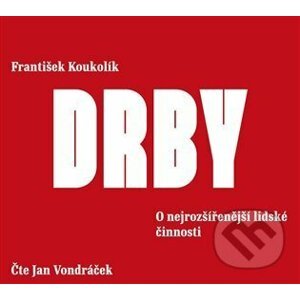 Drby - František Koukolík