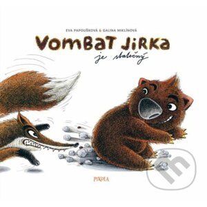 Vombat Jirka je statečný - Eva Papoušková, Galina Miklínová (ilustrátor)