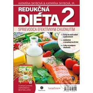 Redukčná diéta 2 - Katarína Skybová, Katarína Skybová Jr.