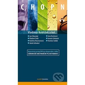 CHOPN (Chronické obštrukční plicní nemoci) - Vladimír Koblížek a kolektív