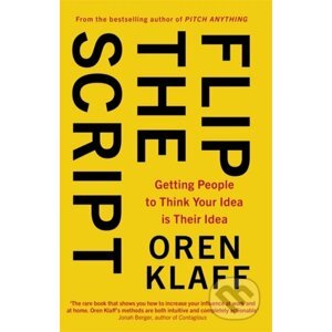Flip the Script - Oren Klaff