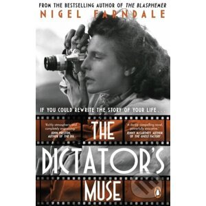 The Dictator's Muse - Nigel Farndale