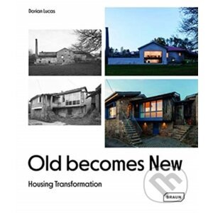 Old Becomes New - Dorian Lucas