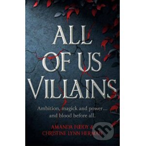 All of Us Villains - Christine Herman, Amanda Foody