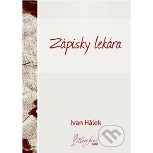 E-kniha Zápisky lekára - Ivan Hálek