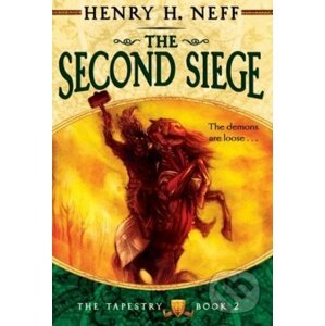 The Second Siege - Henry H. Neff