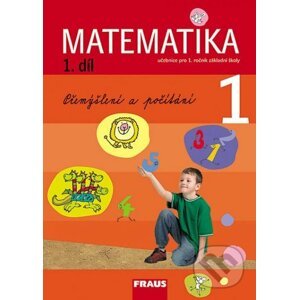 Matematika 1 (1. díl) - Milan Hejný, Darina Jirotková, Jana Slezáková-Kratochvílová