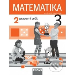 Matematika 3 (2. díl) - Milan Hejný, Darina Jirotková, Jana Slezáková-Kratochvílová