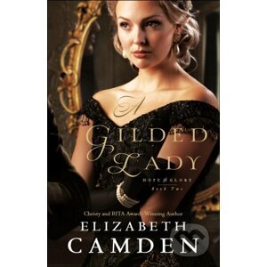 A Gilded Lady - Elizabeth Camden