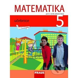 Matematika 5 - Milan Hejný, Darina Jirotková, Jana Slezáková-Kratochvílová