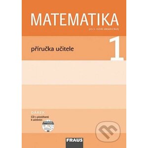 Matematika 1: Příručka učitele pro 1. ročník základní školy - Milan Hejný, Darina Jirotková, Jana Slezáková-Kratochvílová