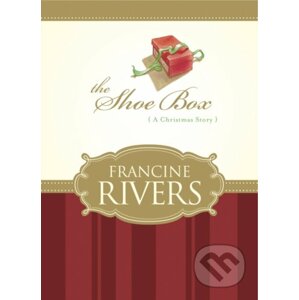 The Shoe Box - Francine Rivers