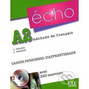 Écho A2: Cahier personnel d'apprentissage - Jacky Girardet, Jacques Pecheur
