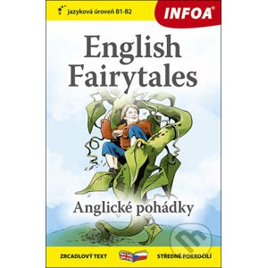 English Fairytales/Anglické pohádky - INFOA