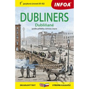 Dubliners / Dubliňané - James Joyce