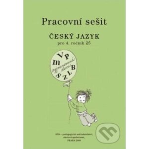 Český jazyk 4 pro základní školy - Pracovní sešit - Milada Buriánková