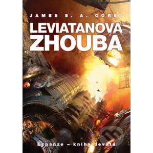 Leviatanova zhouba - James S. A. Corey