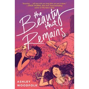 The Beauty That Remains - Ashley Woodfolk