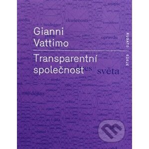 Transparentní společnost - Gianni Vattimo