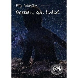 E-kniha Bastien, syn hvězd - Filip Nikodém