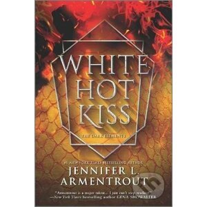 White Hot Kiss - Jennifer L. Armentrout