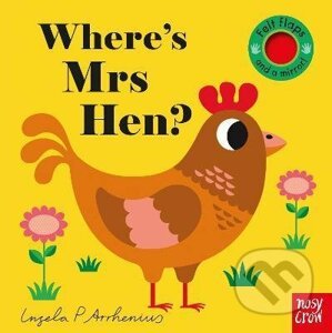 Wheres Mrs Hen? - Ingela Arrhenius (ilustrátor)