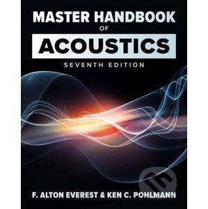 Master Handbook of Acoustics - F. Alton Everest, Ken Pohlmann