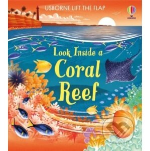 Look inside a Coral Reef - Minna Lacey, Samuel Brewster (ilustrátor)
