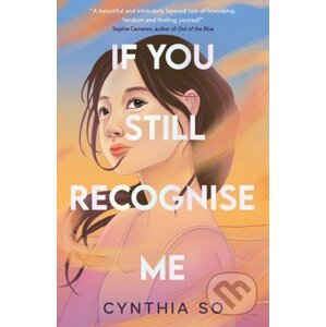 If You Still Recognise Me - Cynthia So