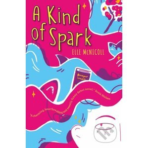 A Kind of Spark - Elle McNicoll