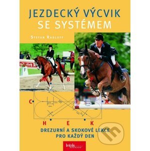 Jezdecký výcvik se systémem - Stefan Radloff