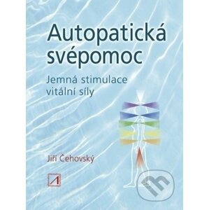 Autopatická svépomoc - Jiří Čechovský