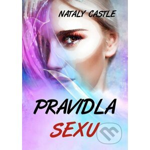 Pravidla sexu - Nataly Castle