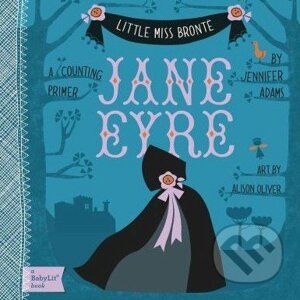 Little Miss Bronte: Jane Eyre - Jennifer Adams, Alison Oliver
