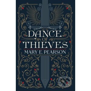 Dance of Thieves - Mary E. Pearson