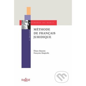 Methode de francais juridique 2e edition - Françoise Dargirolle, Eliane Damette