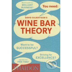 Wine Bar Theory - David Gilbertson