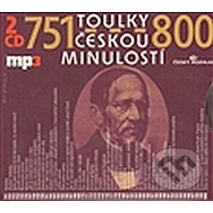 Toulky českou minulostí 751-800 (2CD) - Kolektiv autorů