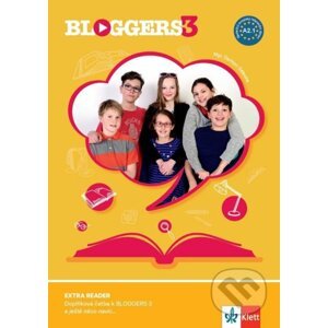 Bloggers 3 (A2.1) – Extra Reader - Klett