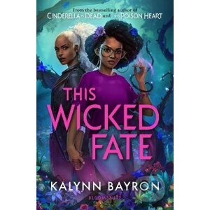 This Wicked Fate - Kalynn Bayron