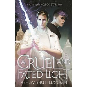 A Cruel and Fated Light - Ashley Shuttleworth