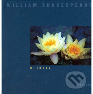 O lásce - William Shakespeare