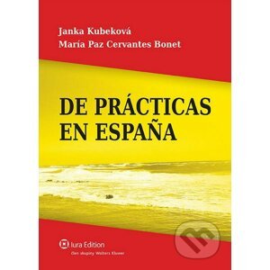 De prácticas en Espaňa + CD - Janka Kubeková, María Paz Cervantes Bonet