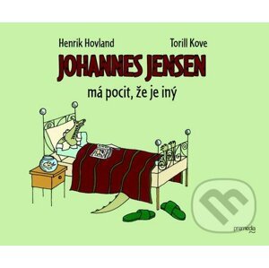 Johannes Jensen má pocit, že je iný - Henrik Hovland, Torill Kove