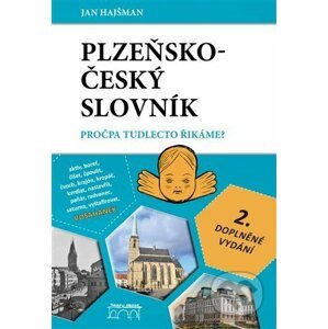 Plzeňsko-český slovník - Jan Hajšman
