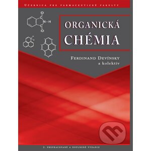 Organická chémia - Ferdinand Devínsky a kol.