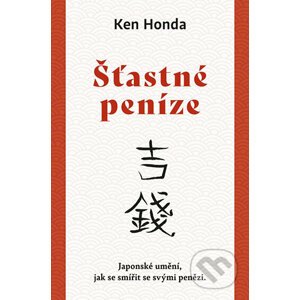 Šťastné peníze - Ken Honda