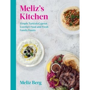 Meliz's Kitchen - Meliz Berg